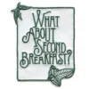 What About Second Breakfast? Patch